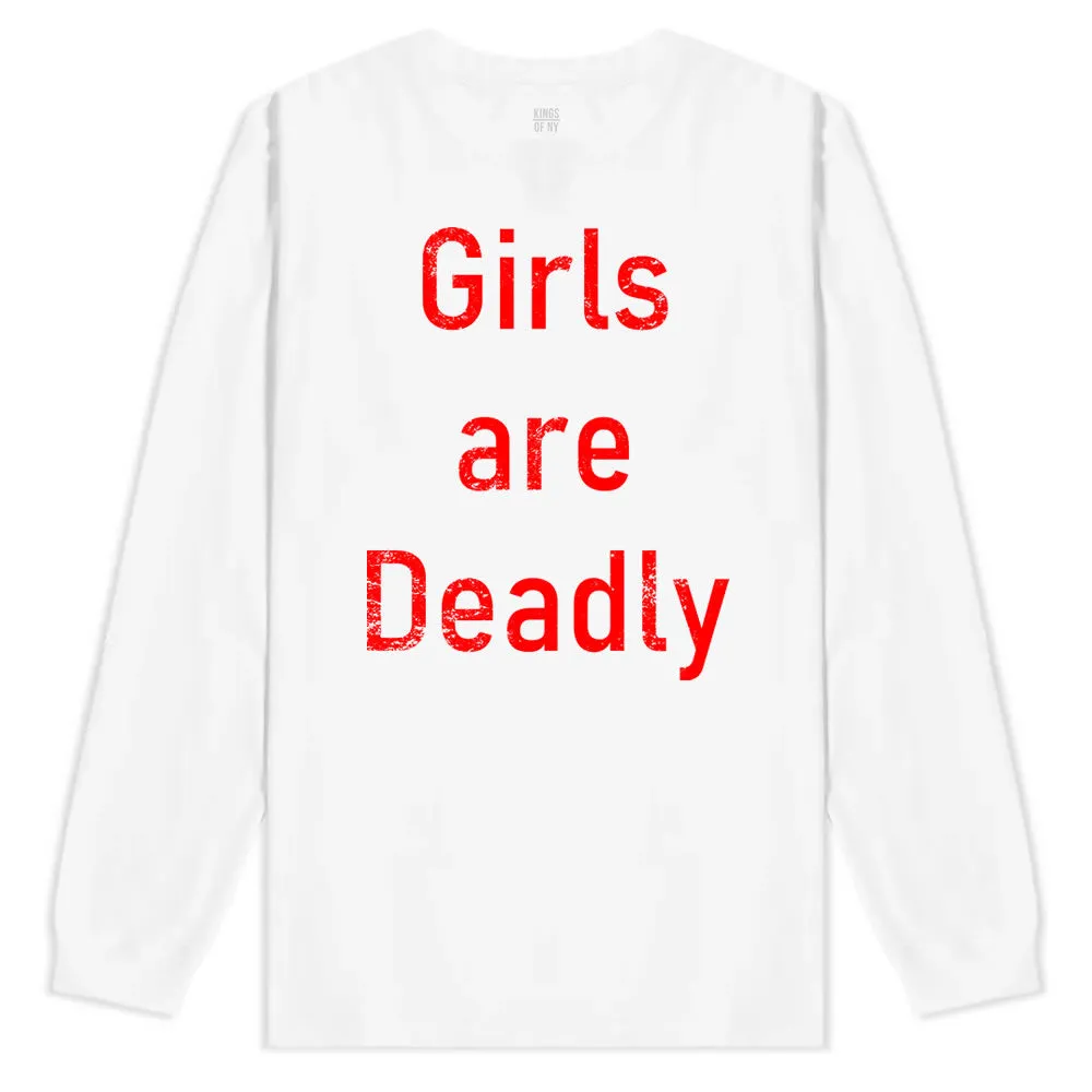 Girls Are Deadly Mens Long Sleeve T-Shirt