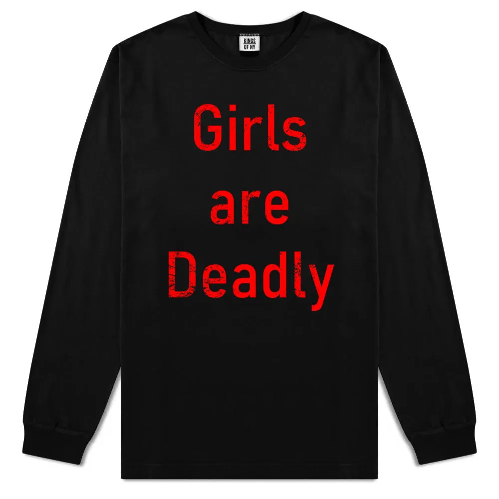 Girls Are Deadly Mens Long Sleeve T-Shirt