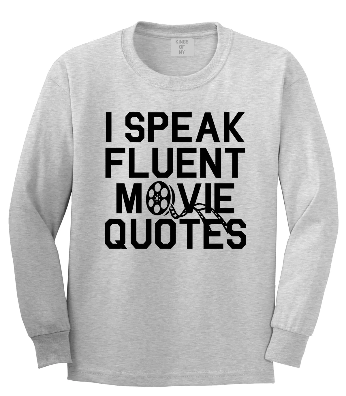 I Speak Fluent Movie Quotes Funny Nerd Mens Long Sleeve T-Shirt