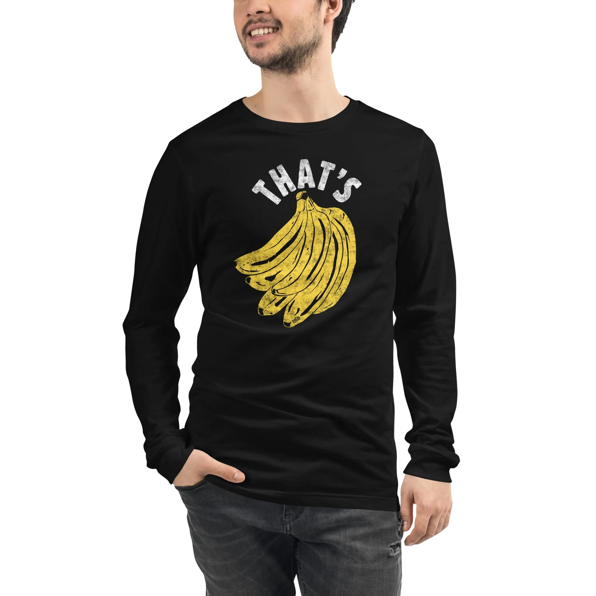 That's Bananas Long Sleeve T-Shirt